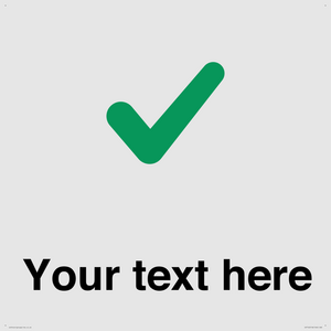 Custom plain background, green tick sign